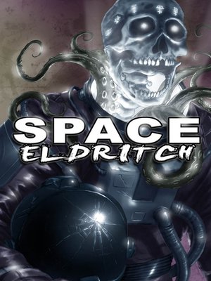cover image of Space Eldritch